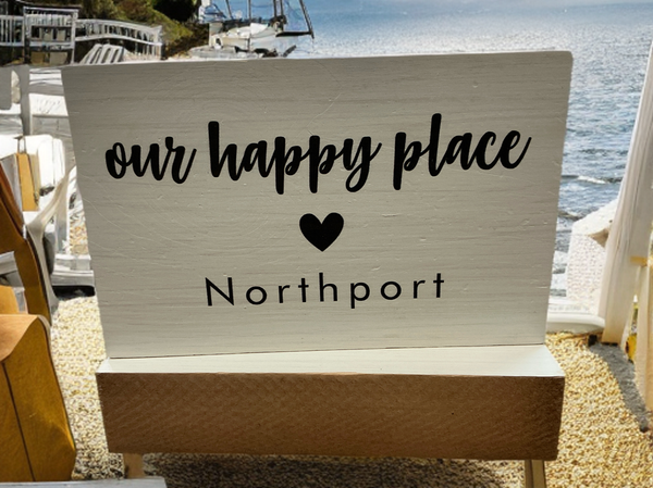 Our Happy Place-Northport Block Sign RMP626