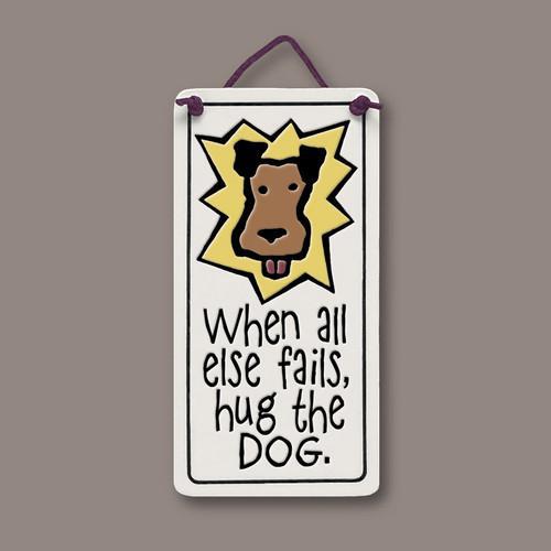 Hug the Dog Wall Art Plaque SPC924