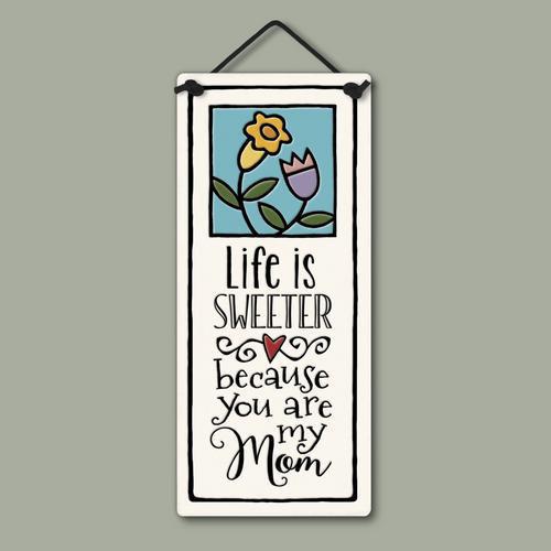 Life is Sweeter Plaque SPN425