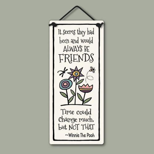 Always Be Friends Plaque 425