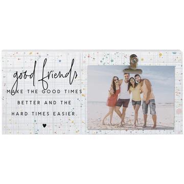 Good Times Better…Picture Clip SIS1224