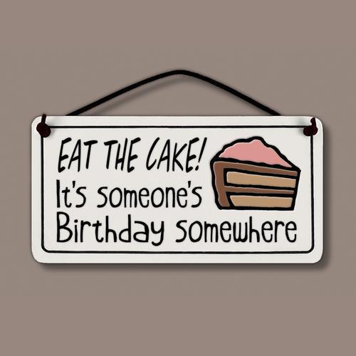 Eat the Cake Plaque SPC924
