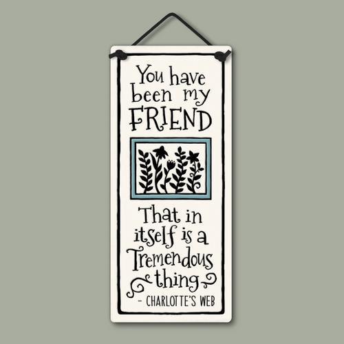 Been My Friend Wall Plaque SPC925