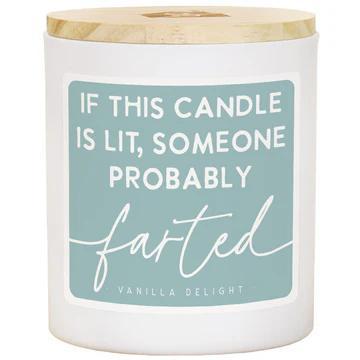 Someone Farted Vanilla Delight Candle SIS