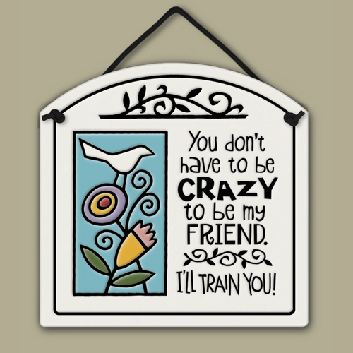I’ll Train You Plaque SPC425