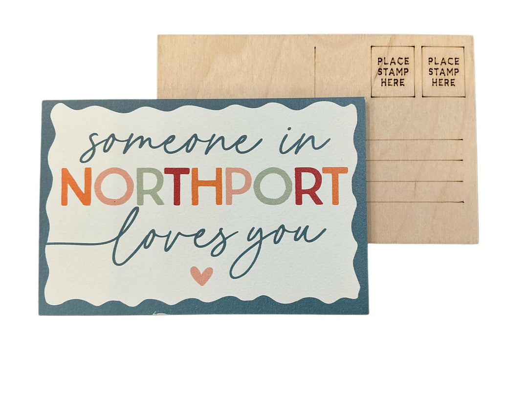 Someone In Northport…Wooden Post Card SIS1025