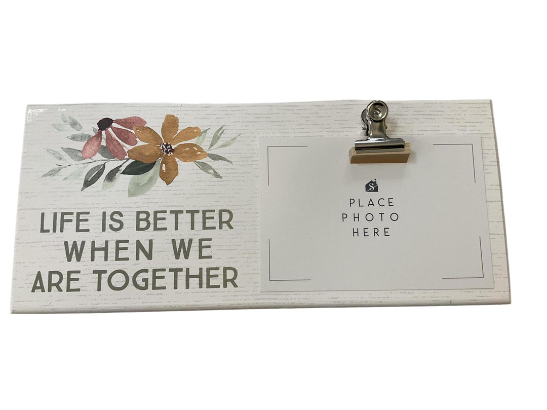 Life is better, When We Are Together…Picture Clip SIS1224