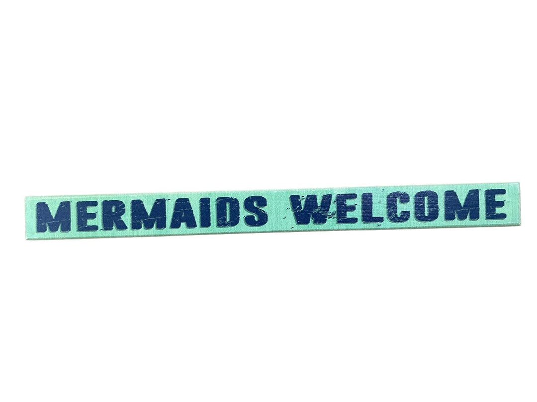 Mermaids Welcome Sign PTT925