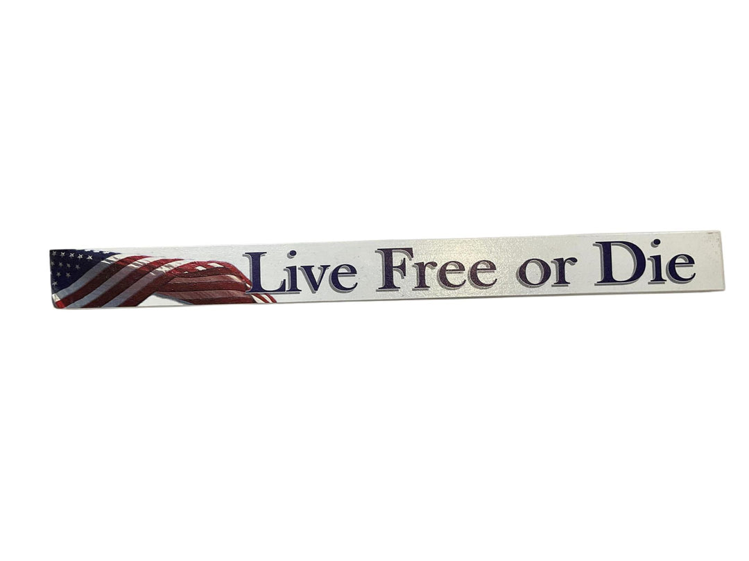 Live Free or Die Flag Sign PTT