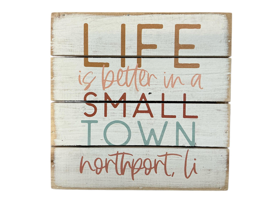 Small Town…Northport Sign SIS1025