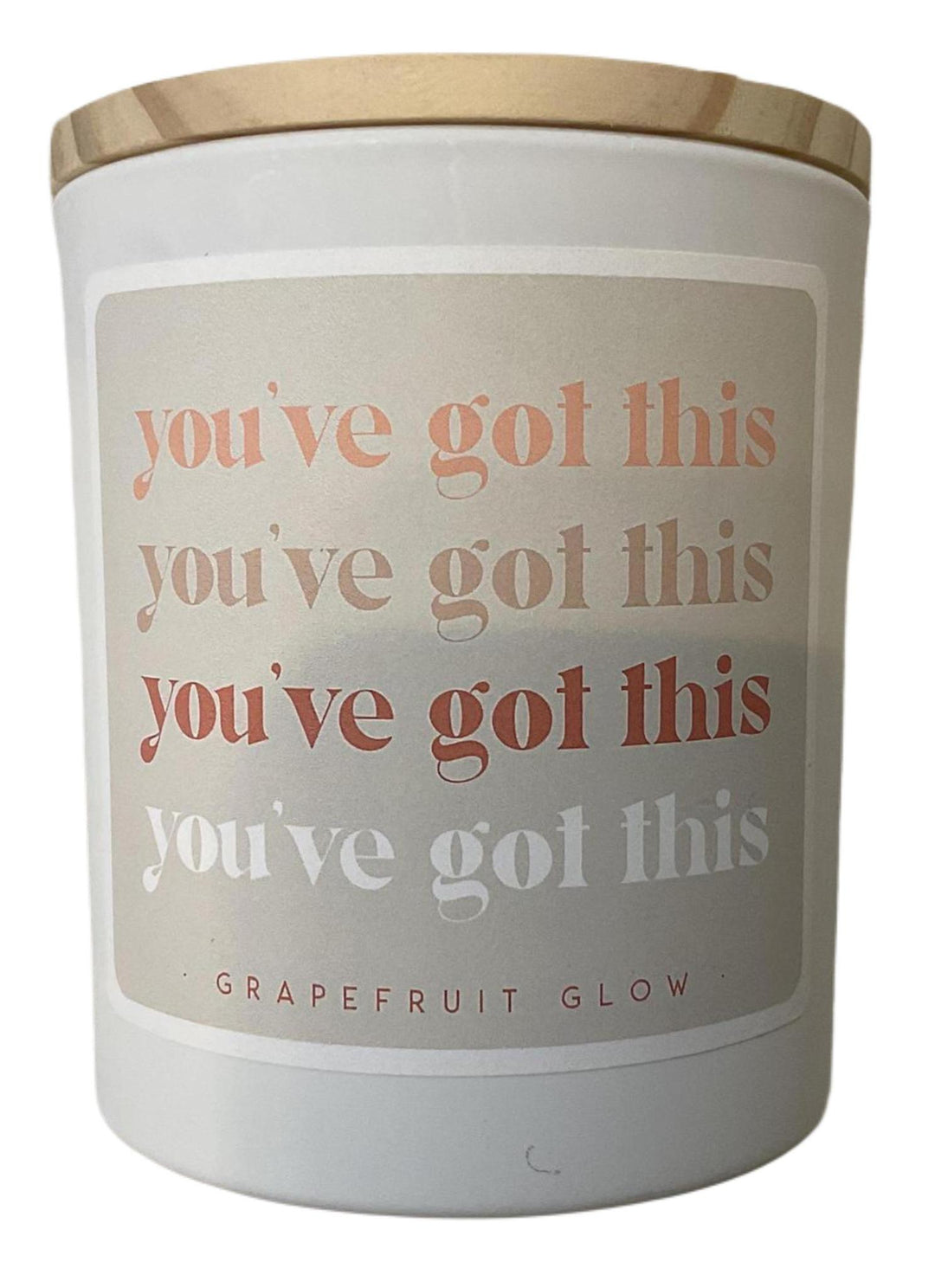 You’ve Got This Candle Grapefruit SIS924